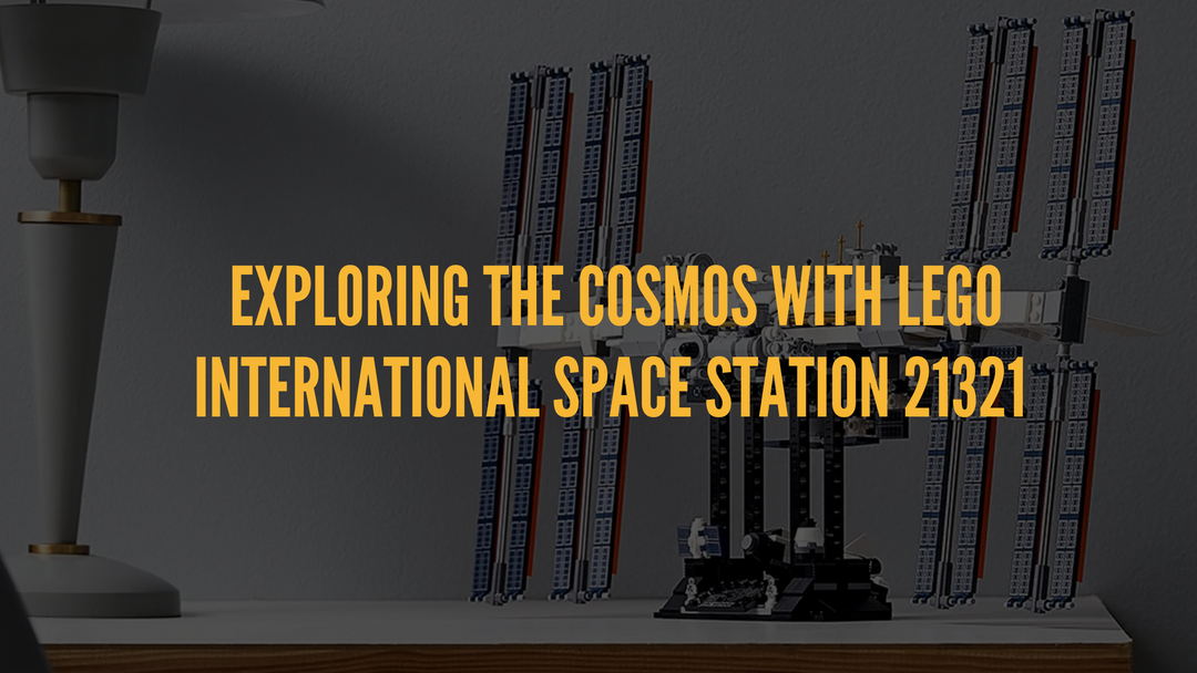 Exploring the Cosmos with LEGO® International Space Station 21321