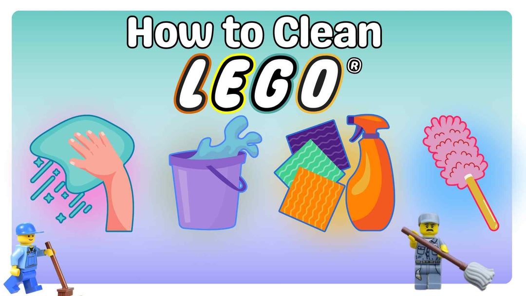 How to Clean LEGO® and Keep It Shiny